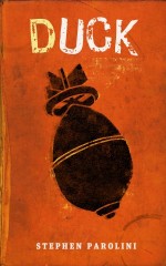 The cover of the book Duck, showing a picture of a bomb on an orange background
